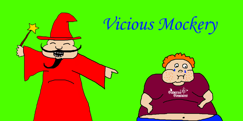Vicious Mockery 5e: Insult to Injury — Caverns & Creatures